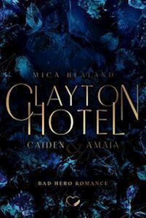 Cover for Mica Healand · Clayton Hotel (Bok) (2023)
