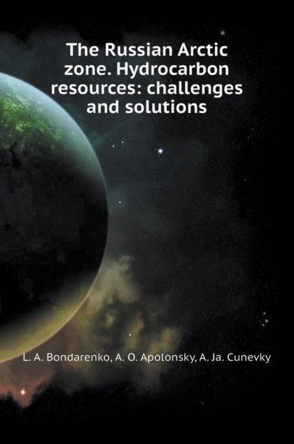 Cover for L A Bondarenko · Russian Arctic Zone. Hydrocarbon Resources (Hardcover Book) (2018)