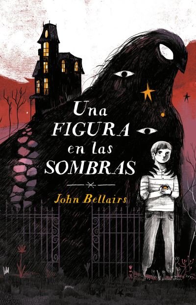 Cover for John Bellairs · Una figura en las sombras (Taschenbuch) (2019)