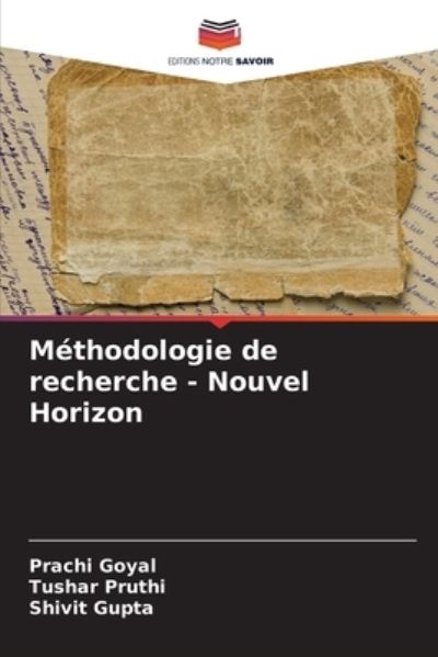 Cover for Prachi Goyal · Méthodologie de recherche - Nouvel Horizon (Paperback Book) (2023)