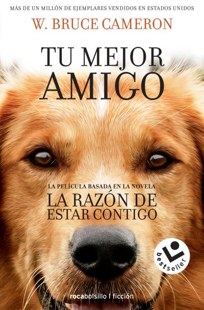 Cover for W Bruce Cameron · La Razon de Estar Contigo (Paperback Book) (2018)