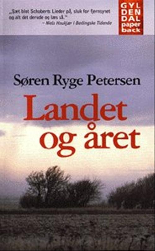 Cover for Søren Ryge Petersen · Landet og året (Taschenbuch) [2. Ausgabe] (1997)