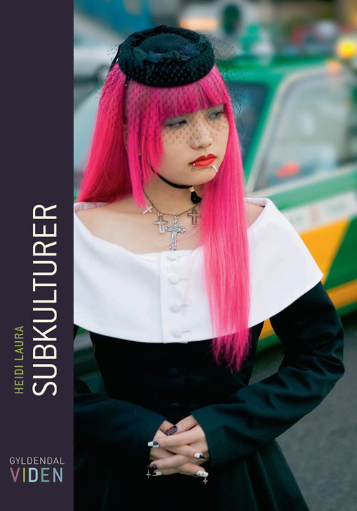 Cover for Heidi Laura · Gyldendal VIDEN: Subkulturer (Sewn Spine Book) [1º edição] (2011)