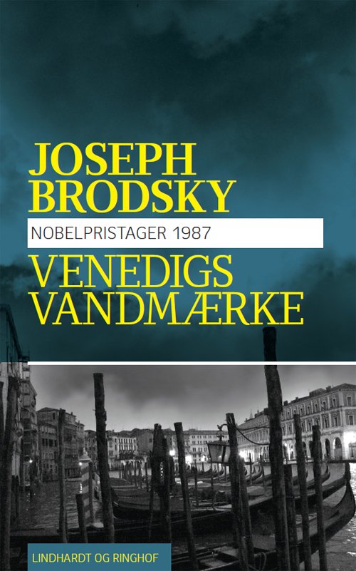Cover for Joseph Brodsky · Nobelprisserien: Venedigs vandmærke, pb. (Paperback Book) [3rd edition] (2010)