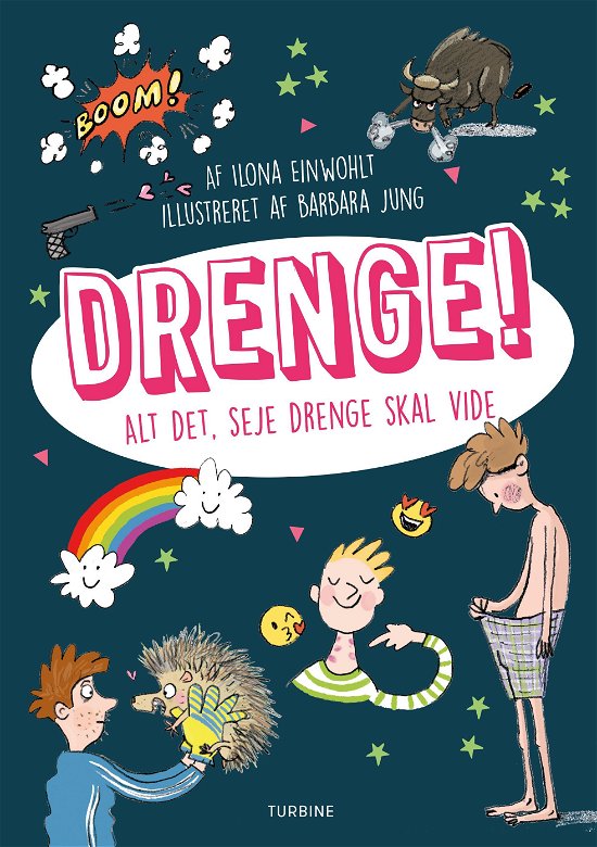 Cover for Ilona Einwohlt · Drenge! Alt det, seje drenge skal vide (Hardcover Book) [1st edition] (2020)