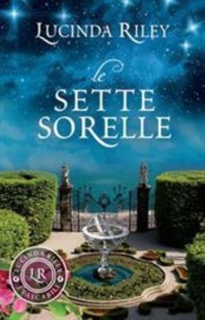 Cover for Lucinda Riley · Le Sette Sorelle (Buch) (2020)