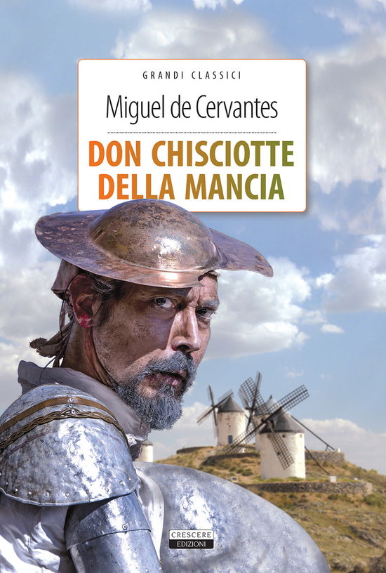 Don Chisciotte Della Mancia. Ediz. Integrale. Con Segnalibro - Miguel De Cervantes - Books -  - 9788883374920 - 