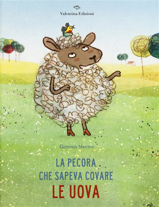 Cover for Gemma Merino · La Pecora Che Sapeva Covare Le Uova. Ediz. A Colori (Book)