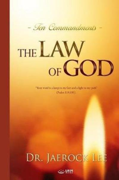Cover for Jaerock Lee · The Law of God (Paperback Book) (2018)