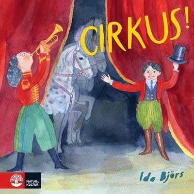 Cover for Ida Björs · Cirkus! (Board book) (2015)