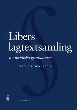 Cover for Mats Persson · Libers lagtextsamling för juridiska grundkurser (Book) (2016)