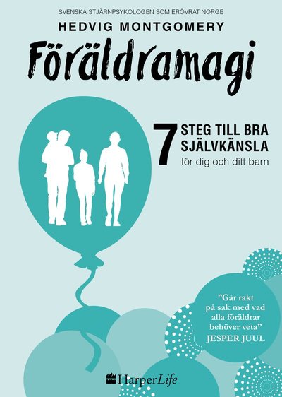 Cover for Hedvig Montgomery · Föräldramagi (Paperback Book) (2019)