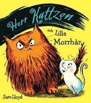 Cover for Sam Lloyd · Herr Kattzon: Herr Kattzon och lilla Morrhår (Indbundet Bog) (2009)