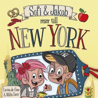 Sofi och Jakob reser: Sofi och Jakob reser till New York - Lovisa De Geer - Audio Book - StorySide - 9789179892920 - August 13, 2020