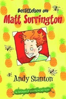 Cover for Andy Stanton · Läsvänligt: Berättelsen om Matt Surrington (Bound Book) (2010)