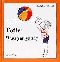 Cover for Gunilla Wolde · Totte: Totte är liten (somali) (Innbunden bok) (2012)
