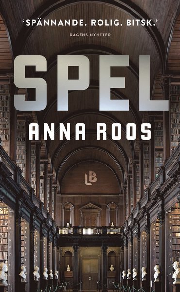 Cover for Anna Roos · Spel (Taschenbuch) (2018)