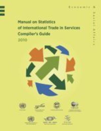 Cover for United Nations: Department of Economic and Social Affairs: Statistics Division · Manual on statistics of international trade in services 2010 compiler's guide - Studies in methods (Paperback Book) (2017)