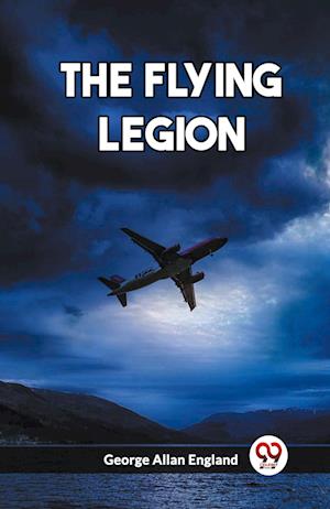 Cover for George Allan England · The Flying Legion (Edition2023) (Paperback Book) (2023)