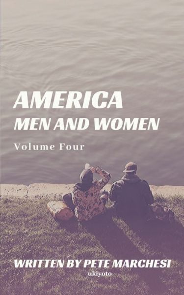 Cover for Pete Marchesi · America Men and Women (Paperback Book) (2020)