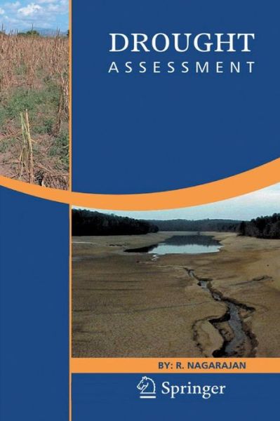 R. Nagarajan · Drought Assessment (Paperback Book) [2010 edition] (2014)