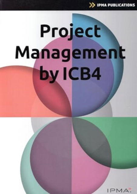 Cover for Bert Hedeman · Project Management by Icb4 (Paperback Book) (2023)