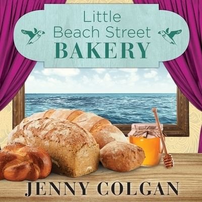 Cover for Jenny Colgan · Little Beach Street Bakery (CD) (2015)