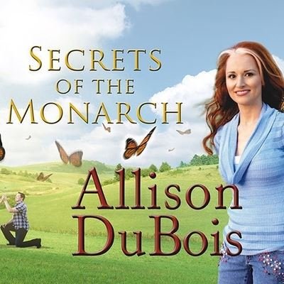 Cover for Allison Dubois · Secrets of the Monarch (CD) (2007)