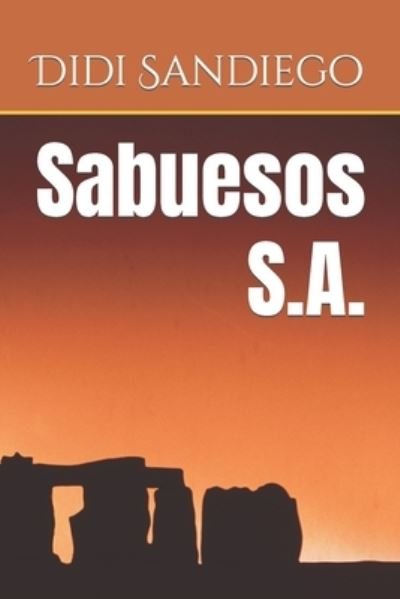 Cover for Didi Sandiego · Sabuesos S.A. (Taschenbuch) (2022)