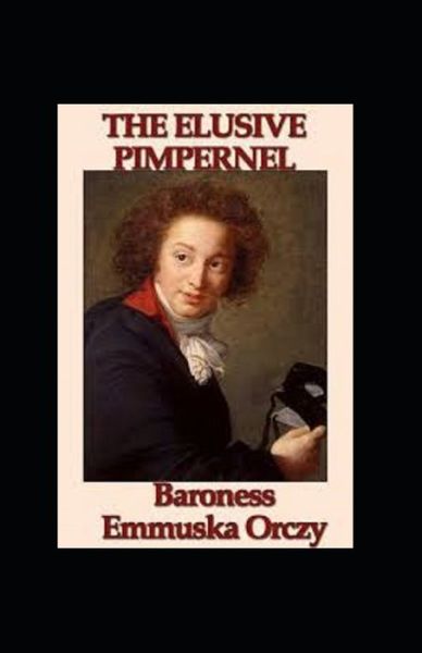 Cover for Amazon Digital Services LLC - KDP Print US · The Elusive Pimpernel Illustrated (Paperback Bog) (2022)