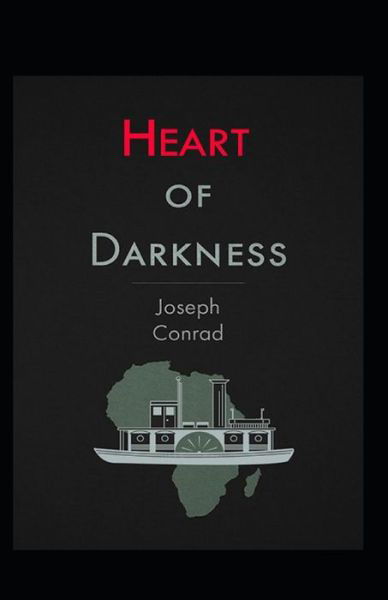 Heart of Darkness - Joseph Conrad - Kirjat - Independently Published - 9798517380920 - tiistai 8. kesäkuuta 2021