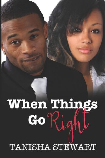 Cover for Tanisha Stewart · When Things Go Right (Paperback Book) (2021)