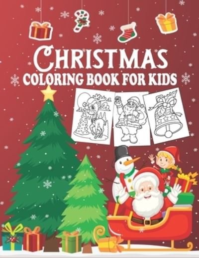 Cover for Kahlil B Andrews · Christmas Coloring Book for Kids (Paperback Book) (2020)