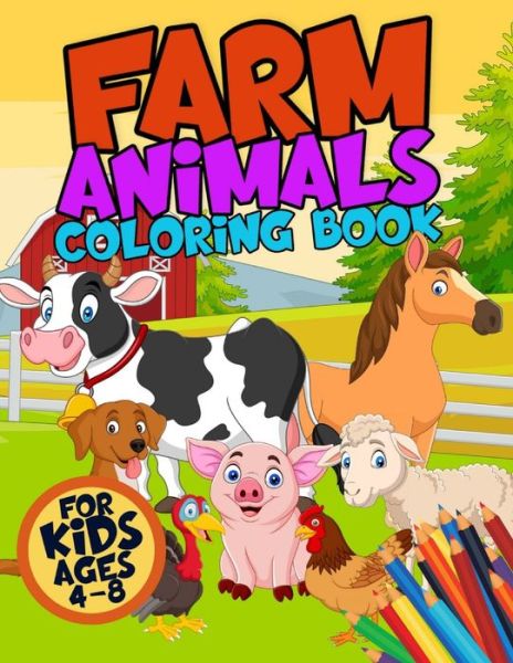 Cover for Union Craft · Farm Animals Coloring Book for Kids Ages 4-8 (Paperback Book) (2020)