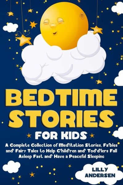 Cover for Lilly Andersen · Bedtime Stories for Kids (Taschenbuch) (2020)