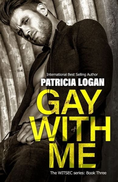 Cover for Patricia Logan · Gay with Me (Paperback Book) (2020)