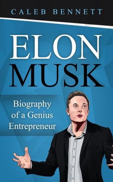 Cover for Caleb Bennett · Elon Musk (Paperback Bog) (2020)