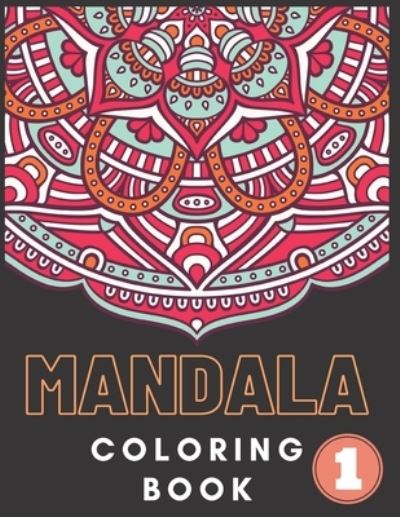 Cover for Relaxation Coloring · Mandala Coloring Book (Taschenbuch) (2020)