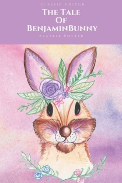 Cover for Beatrix Potter · The Tale Of Benjamin Bunny (Paperback Bog) (2021)