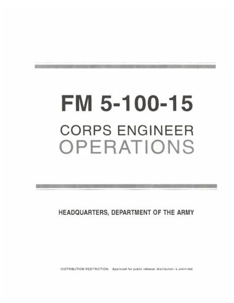Cover for U S Army · FM 5-100-15 Corps Engineer Operations (Paperback Book) (2021)