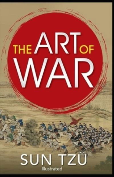 Cover for Sun Tzu · The Art of War illustrated (Paperback Bog) (2021)