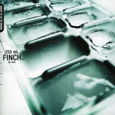 Cover for Finch · What it is to burn (CD) [Bonus Tracks edition] (2015)