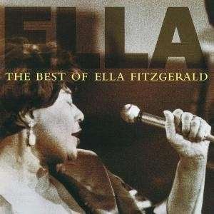 Cover for Ella Fitzgerald · The Best of Ella Fitzgerald (CD) (1996)