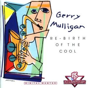 Re-birth Of The Cool [us Import] - Gerry Mulligan - Música - GRP Records - 0011105967921 - 9 de junho de 1992