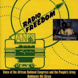 Radio Freedom: Voice of Th - African National Congress - Música - WORLD MUSIC - 0011661401921 - 17 de junho de 1996