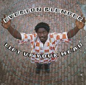 Cover for Everton Blender · Lift Up Your Head (CD) (1990)