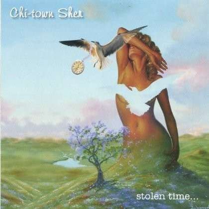 Cover for Chi-town Sher · Stolen Time (CD) (2005)