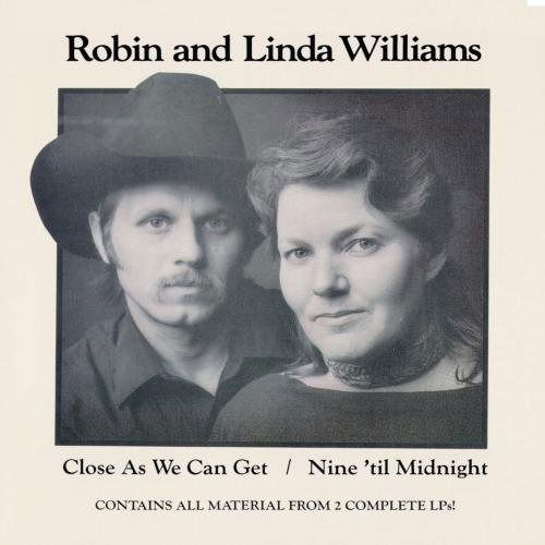 Cover for Williams, Robin &amp; Linda · Close As We Can Get / ... (CD) (1990)