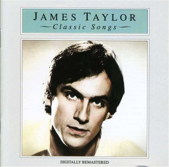 James Taylor · Classic Songs (CD) (2014)