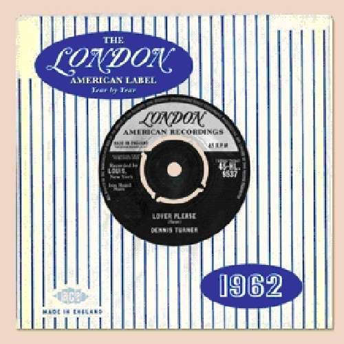 Various Artists · London American Label 1962 (CD) (2010)